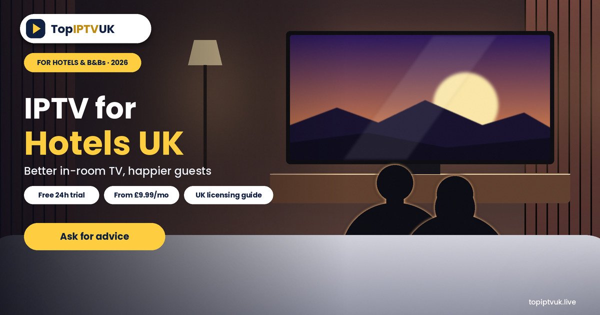 	IPTV for hotels UK: guests watching TV in a hotel room