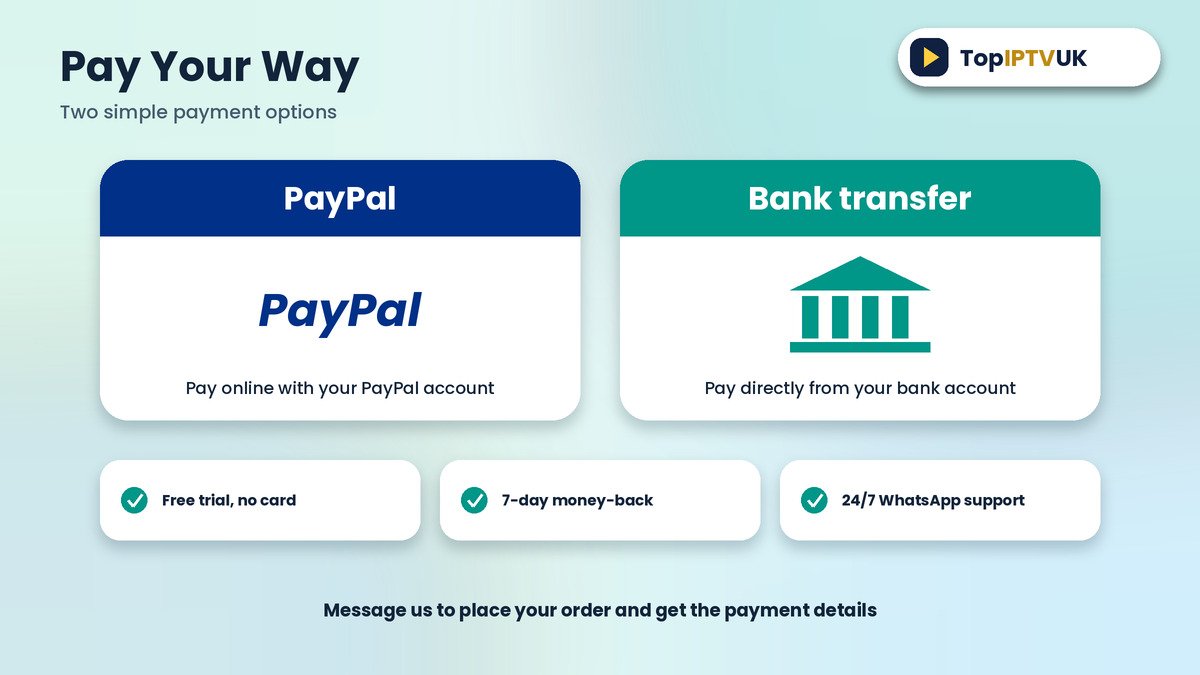 Pay for IPTV UK by PayPal or bank transfer